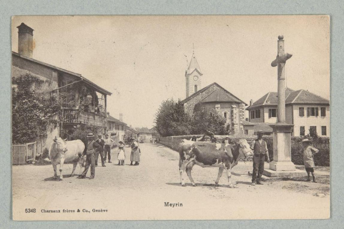 Meyrin village, avant 1914 © Bibliothèque de Genève